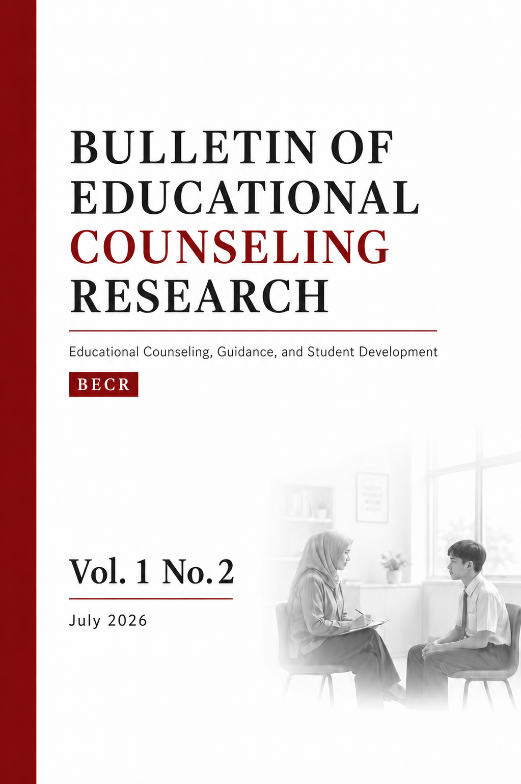 					View Vol. 1 No. 2 (2026): Bulletin of Educational Counseling Research
				